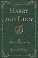 Harry And Lucy, Vol. 1 Of 3 (classic Reprint) di Maria Edgeworth edito da Forgotten Books