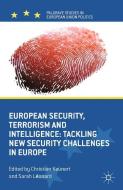European Security, Terrorism and Intelligence edito da Palgrave Macmillan UK
