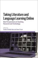 Taking Literature And Language Learning Online edito da Bloomsbury Publishing PLC