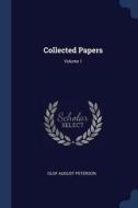 Collected Papers; Volume 1 di Olof August Peterson edito da CHIZINE PUBN