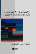 Thinking Syntactically di Haegeman edito da John Wiley & Sons