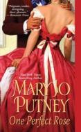 One Perfect Rose di Mary Jo Putney edito da Kensington Publishing