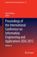Proceedings of the International Conference on Information Engineering and Applications (IEA) 2012 edito da Springer London