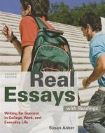 Real Essays with Readings 4e & Learningcurve Solo (Access Card) di Susan Anker edito da BEDFORD BOOKS