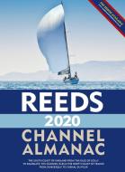 Reeds Channel Almanac 2020 di Perrin Towler, Mark Fishwick edito da Bloomsbury Publishing PLC