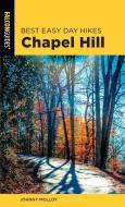 Bedh Chapel Hill 2ed di Johnny Molloy edito da Rowman & Littlefield