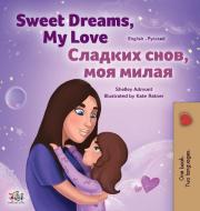 Sweet Dreams, My Love English Russian B di SHELLEY ADMONT edito da Lightning Source Uk Ltd