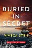 Buried In Secret di Viveca Sten edito da Amazon Publishing