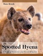 The Spotted Hyena di Hans Kruuk edito da Echo Point Books & Media