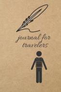 Journal for Travelers: Blank Line Journal di Thithiadaily edito da LIGHTNING SOURCE INC