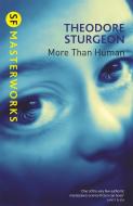 More Than Human di Theodore Sturgeon edito da Orion Publishing Co
