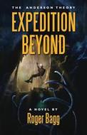 Expedition Beyond di Roger Bagg edito da Fiction Std, E Book