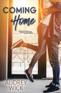 Coming Home di Audrey Wick edito da Tule Publishing Group, LLC