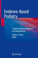 Evidence-Based Podiatry edito da Springer International Publishing