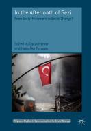 In the Aftermath of Gezi edito da Springer International Publishing