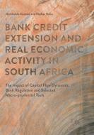Bank Credit Extension and Real Economic Activity in South Africa di Nombulelo Gumata, Eliphas Ndou edito da Springer International Publishing