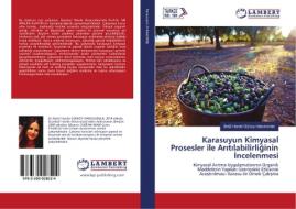 Karasuyun Kimyasal Prosesler ile Aritilabilirliginin Incelenmesi di Betül Hande Gürsoy Haksevenler edito da LAP Lambert Academic Publishing