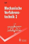 Mechanische Verfahrenstechnik di Matthias Stiess edito da Springer Berlin Heidelberg