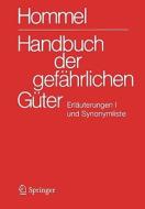 Handbuch Der Gefahrlichen Guter. Erlauterungen I Und Synonymliste edito da Springer Berlin Heidelberg