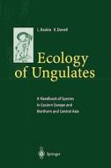 Ecology of Ungulates di Leonid Baskin, Kjell Danell edito da Springer Berlin Heidelberg