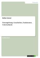Notengebung. Geschichte, Funktionen, Unterschiede di Philipp Machacek, Nathan Samuel edito da Grin Verlag Gmbh
