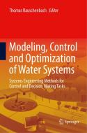 Modeling, Control and Optimization of Water Systems edito da Springer Berlin Heidelberg