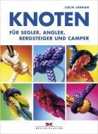Knoten für Segler, Angler, Bergsteiger und Camper di Colin Jarman edito da Delius Klasing Vlg GmbH