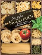 Das große Nudelbuch di Sebastian Dickhaut edito da Bassermann, Edition