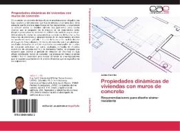 Propiedades dinámicas de viviendas con muros de concreto di Julián Carrillo edito da EAE