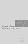 Aus sein auf uns di Alexandru Bulucz edito da Allitera Verlag