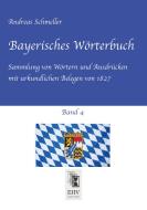 Bayerisches Wörterbuch, Band 4 di Andreas Schmeller edito da Bremen University Press