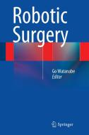 Robotic Surgery edito da Springer Japan