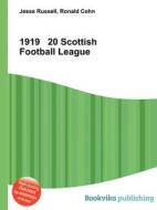 1919 20 Scottish Football League edito da Book On Demand Ltd.