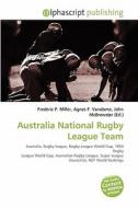 Australia National Rugby League Team edito da Alphascript Publishing