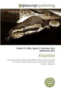 Elapidae di Frederic P Miller, Agnes F Vandome, John McBrewster edito da Alphascript Publishing