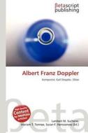 Albert Franz Doppler edito da Betascript Publishing