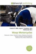 Wasp Motorcycles edito da Betascript Publishing