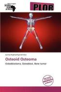 Osteoid Osteoma edito da Cede Publishing