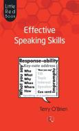 Little Red Book Of Effective Speaking Skills di Terry O' Brien edito da BLAFT PUBN
