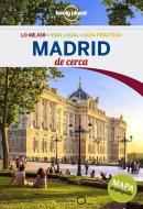 SPA-LONELY PLANET MADRID DE CE di Lonely Planet, Anthony Ham edito da LONELY PLANET PUB