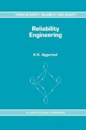 Reliability Engineering di K. K. Aggarwal edito da Springer Netherlands