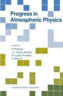 Progress in Atmospheric Physics edito da Springer Netherlands