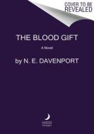 The Blood Gift di N. E. Davenport edito da HARPER VOYAGER
