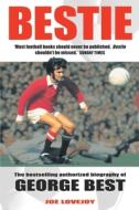 Bestie di George Best, Joe Lovejoy edito da Pan Macmillan