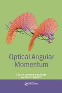 Optical Angular Momentum di L. Allen, Stephen M. Barnett, Miles J. Padgett edito da Taylor & Francis Ltd