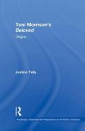 Toni Morrison's 'Beloved' di Justine (University of La Laguna Tenerife Tally edito da Taylor & Francis Ltd