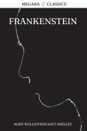 Frankenstein di Mary Wollstonecraft Shelley edito da Megara Publishing, Inc.