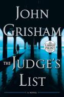 The Judge's List di John Grisham edito da RANDOM HOUSE LARGE PRINT