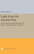 Light from the Ancient Past, Vol. 2 di Jack Finegan edito da Princeton University Press