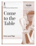 Come to the Table edito da LORENZ PUB CO